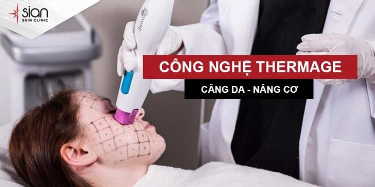 Thermage - Công nghệ trẻ hóa da không xâm lấn hàng đầu Hoa Kỳ